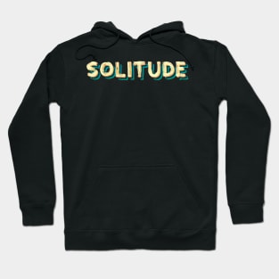 SOLITUDE Hoodie